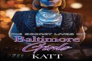 The Secret Lives Of Baltimore Girls