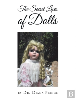 Bertrand.pt - The Secret Lives Of Dolls