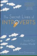 The Secret Lives Of Introverts