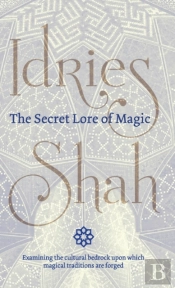 The Secret Lore Of Magic