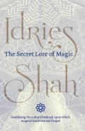 The Secret Lore Of Magic