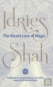The Secret Lore Of Magic