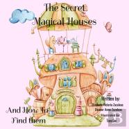 The Secret Magical Houses