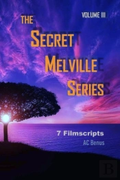 The Secret Melville Series: 7 Filmscript
