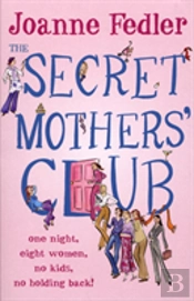 The Secret Mothers' Club