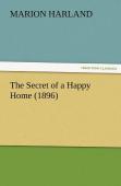 The Secret Of A Happy Home (1896)