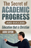 The Secret Of Academic Progress And Success