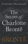 The Secret Of Charlotte Brontã¯Â¿Â½