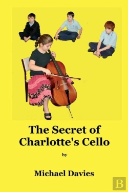 Bertrand.pt - The Secret Of Charlotte'S Cello