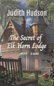 The Secret Of Elk Horn Lodge