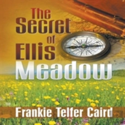 Bertrand.pt - The Secret Of Ellis Meadow