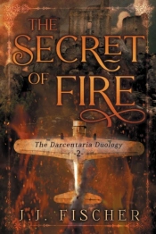 The Secret Of Fire