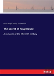 The Secret Of Fougereuse