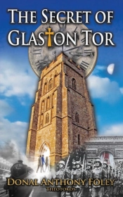 The Secret Of Glaston Tor