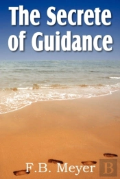 The Secret Of Guidance