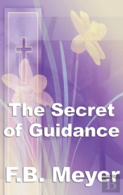 The Secret Of Guidance