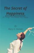 The Secret Of Happiness