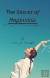 The Secret Of Happiness