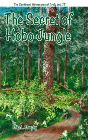 The Secret Of Hobo Jungle (Hardback)