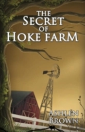 The Secret Of Hoke Farm
