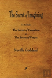 The Secret Of Imagining