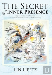 The Secret Of Inner Presence
