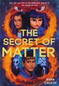 The Secret Of Matter (Rymworld Arcana Book 2)