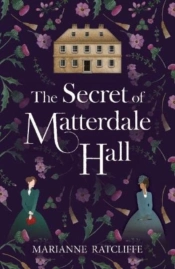 The Secret Of Matterdale Hall