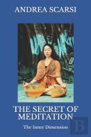 The Secret Of Meditation