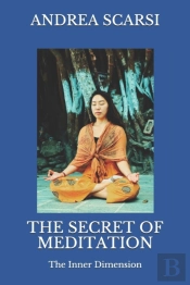 The Secret Of Meditation