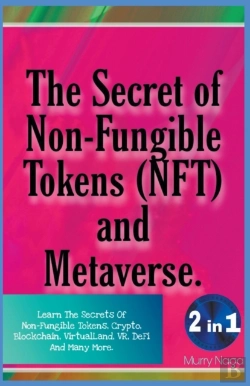 Bertrand.pt - The Secret Of Non-Fungible Tokens (Nft) And Metaverse