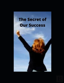 Bertrand.pt - The Secret Of Our Success
