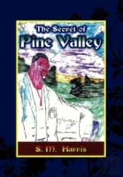 The Secret Of Pine Valley