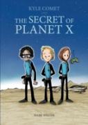The Secret Of Planet X