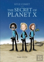 The Secret Of Planet X