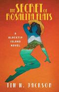 The Secret Of Rosalita Flats