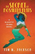 The Secret Of Rosalita Flats