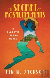The Secret Of Rosalita Flats
