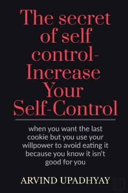 Bertrand.pt - The Secret Of Self Control-Increase Your Self-Control