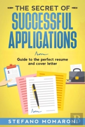 The Secret Of Successful Applications