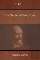 The Secret Of The Cross