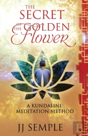 The Secret Of The Golden Flower: A Kunda