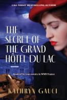 The Secret Of The Grand Hotel Du Lac