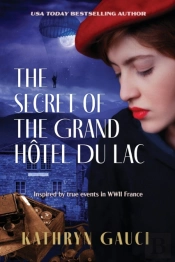 The Secret Of The Grand Hotel Du Lac