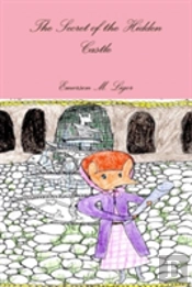The Secret Of The Hidden Castle
