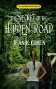 The Secret Of The Hidden Road
