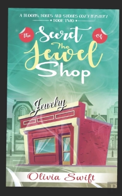 Bertrand.pt - The Secret Of The Jewel Shop (A Blooms, Bones And Stones Cozy Mystery - Book Two)