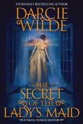 The Secret Of The Lady'S Maid