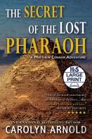 The Secret Of The Lost Pharaoh