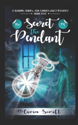 Bertrand.pt - The Secret Of The Pendant (A Blooms, Bones And Stones Cozy Mystery - Book Five)